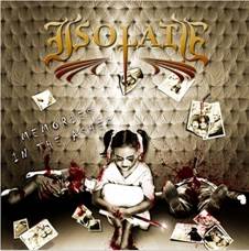 Isolate : Memories in the Ashes